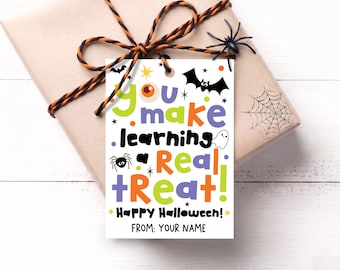 Halloween Teacher Gift Tag Printable, You Make Learning a Real Treat, Educator Appreciation, School Staff Thank You Digital Download