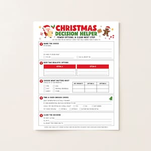 May include: A white paper Christmas decision helper worksheet featuring red and green text, a Santa illustration, and a gingerbread man. The form includes five numbered sections with blank lines and checkboxes to guide users through making choices.