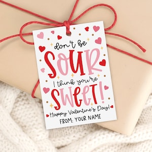 Valentine Candy Gift Tag Printable, Don't Be Sour, Treat Bag Label, Digital Download