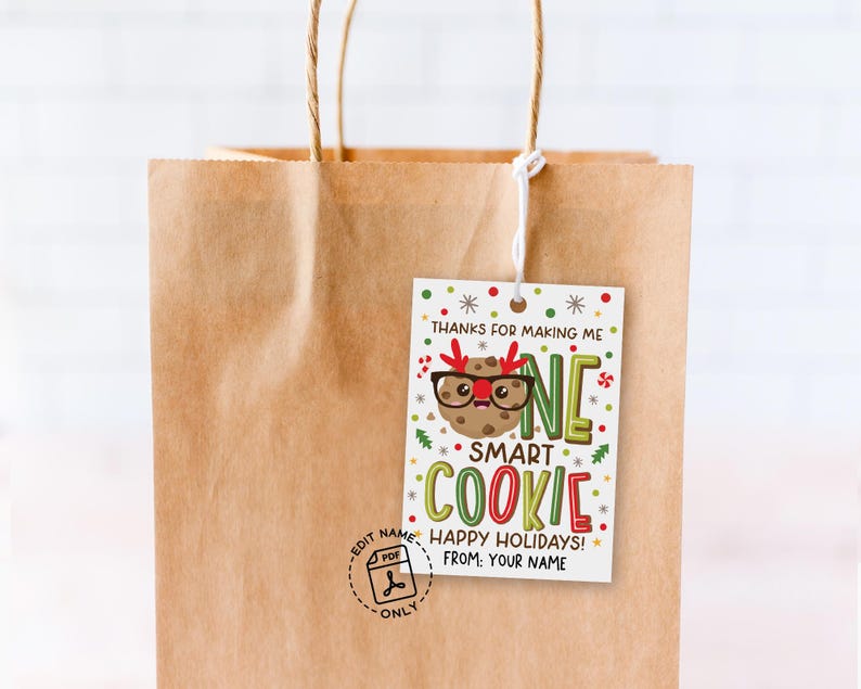 Christmas Gift Tags Printable, One Smart Cookie Holiday, Student ...