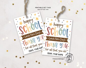 Happy School Lunch Hero Day Gift Tags Printable, Cafeteria Staff Appreciation, Instant Download, Thank You Tags for Lunchroom Workers