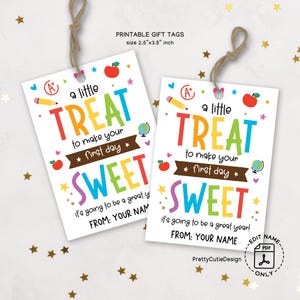 Printable First Day of School Treat Bag Tag, A Little Treat to Make the First Day Sweet, Back to School Gift Tags, Teacher Back to School
