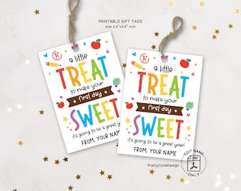 Printable First Day of School Treat Bag Tag, A Little Treat to Make the First Day Sweet, Back to School Gift Tags, Teacher Back to School