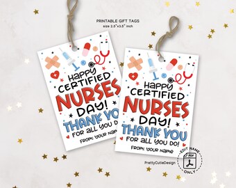 Happy Certified Nurses Day Gift Tag Printable, Certified Nurses Appreciation Day Tags, Certified Nursing Day Thank You Card