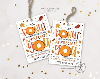 Thanksgiving Gift Tags Printable, Donut Appreciation Favor Tags for Teacher and Coworker Gifts