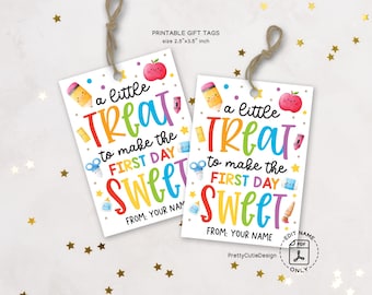 Printable First Day of School Gift Tag, Back to School Tags, A Little Treat to Make the First Day Sweet, School Teacher Favor Gift Tag