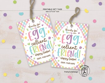 Easter Gift Tag Printable, Easter Tags Eggcellent Friend Easter Gift Tags, Easter Classroom Gift For Friend, Egg-Cellent Easter Eggs Tag