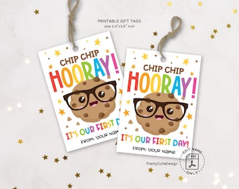 First Day of School Gift Tags Printable, Chip Chip Hooray Cookie Back to School Classroom Treat Tag, Cookie Snack Favor Tag Instant Download