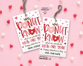 Valentine Donut Printable Tag, Donut Know What We Would Do Without You, Valentine's Day Thank You Tags, Valentine Staff Appreciation Tag