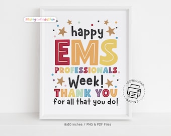 Happy EMS Professionals Week Sign Printable Thank You Poster for Paramedic Appreciation Decor for Office Station Classroom Instant Download