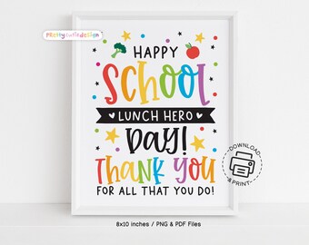 School Lunch Hero Day Sign Printable, Thank You Lunch Staff Poster, Cafeteria Wall Art, Lunch Lady Appreciation Sign Instant Download