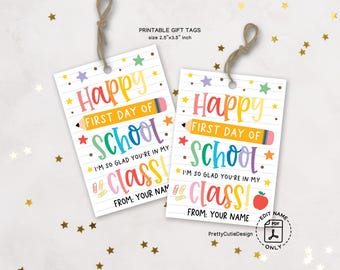 First Day of School Gift Tags Printable, Back to School Favor Tags, I'm So Glad You're in My Class, Teacher Welcome Gift Instant Download