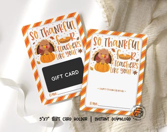 Thanksgiving Teacher Gift Card Holder Printable: So Thankful Appreciation Card, Classroom Party Favor