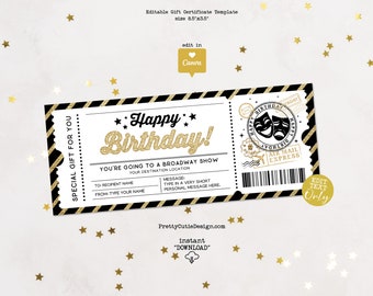 Broadway Show Ticket Gift Certificate Birthday, Printable Surprise Ticket, Broadway Show Ticket Template, Editable Birthday Coupon Template
