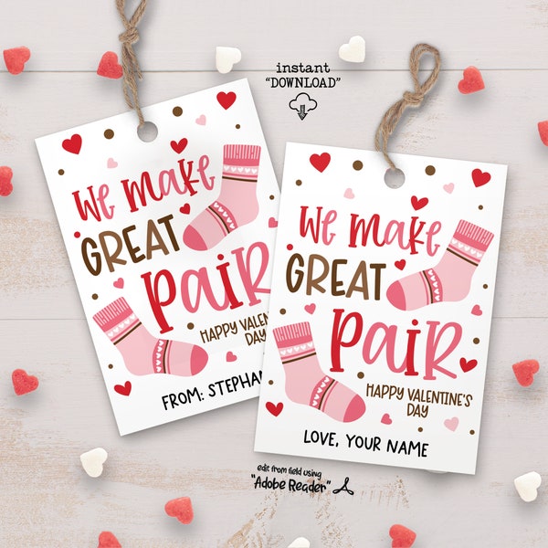 Valentine Sock Tags, We Make A Great Pair Valentine Socks Gift Tag, Classroom Valentines Gift Tags, Teacher Valentine Day Gift Printable Tag