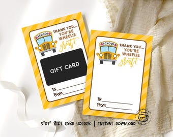 School Bus Gift Card Holder Printable, Bus Driver Thank You Card, Yellow Stop and Say Thanks Tag, Transportation Staff Appreciation
