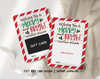 Christmas Gift Card Holder, Merry and Bright Winter Break Printable, Teacher Thank You, Instant Download