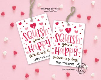 I Squish You a Valentines Day Tags, Valentine Squishy Gift Tag Printable, School Valentine Gift Tag, Non Candy Valentine Favor Tag