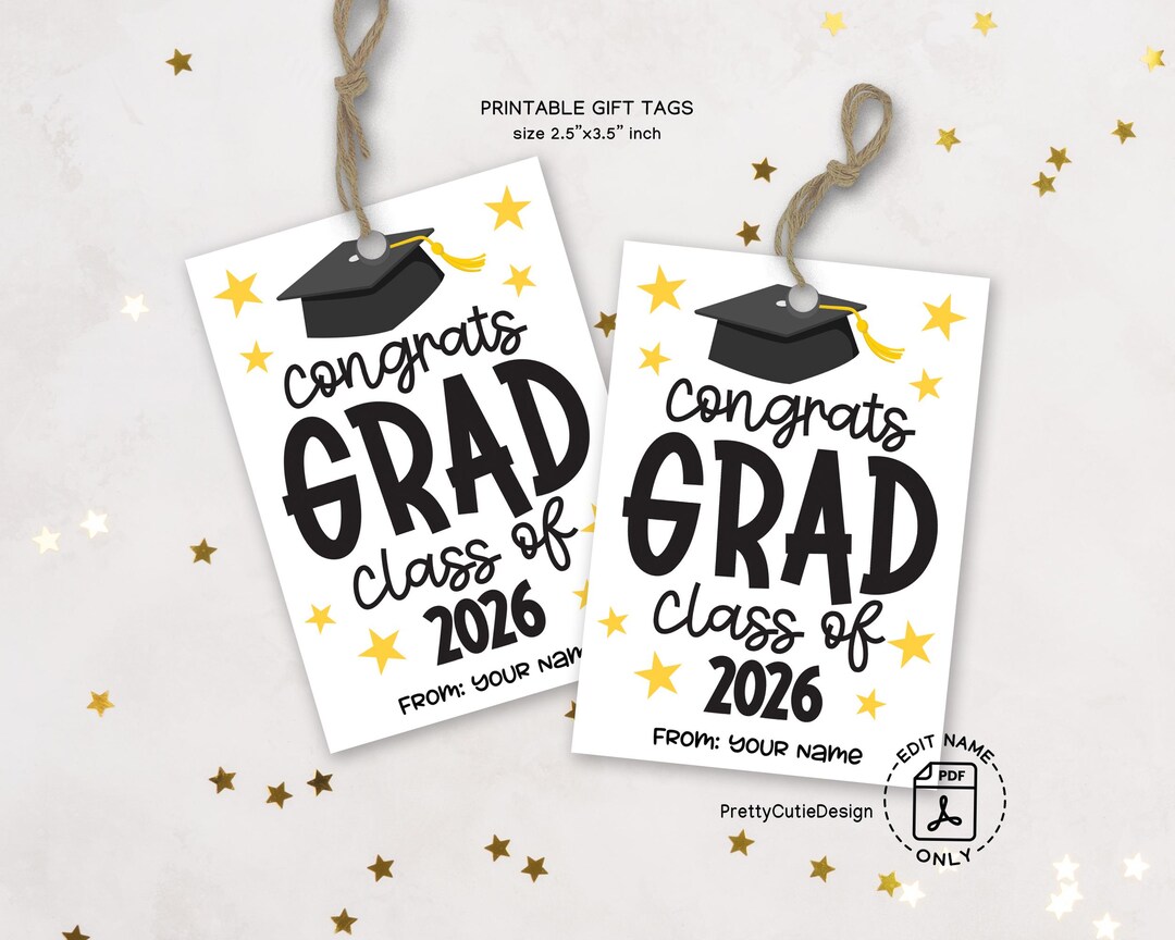 Graduation Gift Tags Printable, Congrats Grad, Class of 2026 Party ...