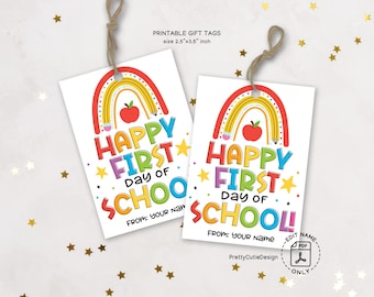 Printable Happy First Day of School Gift Tags, Back to School Favor Tags, Teacher Student 1st Day of School Rainbow Goodie Bag Tag