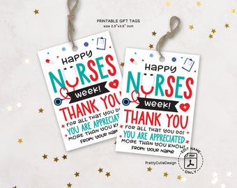 Happy Nurse Appreciation Week Printable Gift Tags, Happy Nurses Week Gift Tag, School Nurse Appreciation Gifts, Nurse Sweet Treat Gift Tag