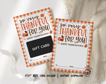 Thanksgiving Gift Card Holder Printable: So Very Thankful Card for Teachers or Friends