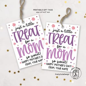Muttertagsgeschenkanhänger zum Ausdrucken, Just a Little Treat for a Mom So Sweet, Süßigkeitsbeutelanhänger, Sofort-Download für Mama, PDF-Geschenkanhänger