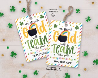 St Patricks Day We Struck Gold With Team Member Gift Tag Printable, St Pattys Day Team Appreciation Tags, Staff Appreciation Treat Bag Tags