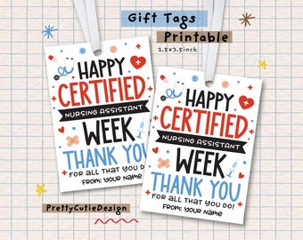 Certified Nursing Assistant Week Gift Tags, CNA Week Thank You Tags Printable, Healthcare Staff Appreciation, Nurse Assistant Gifts