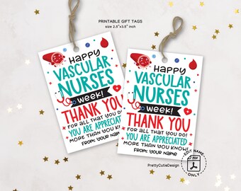 Vascular Nurse Appreciation Gift Tags: Printable Thank You Favor Tags (Instant Download)
