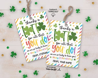 Thanks A Lotto For All That You Do St Patricks Day Gift Tag, Lottery Printable Thank You Gift Tag, Saint Patricks Day Lotto Gift Tag