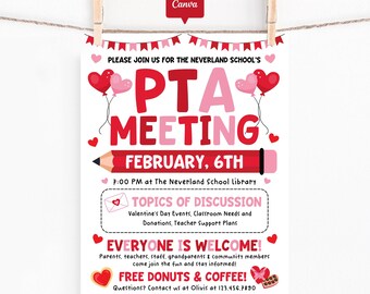 Valentine PTA PTO Meeting Flyer Printable, Editable February Parent Teacher Meeting Sign, Classroom Events Poster Canva Template for School