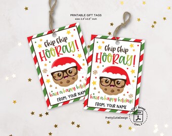 Christmas Cookie Gift Tags, Funny Holiday Printable, Chip Chip Hooray Favor, Classroom Teacher Treat