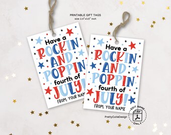 4th of July Gift Tag Printable, Have A Rockin' and Poppin' Fourth of July Tag, Editable PDF Patriotic Tag, DIY Instant Download