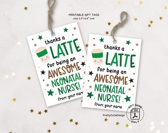 Neonatal Nurse Appreciation Gift Tag: Thanks a Latte Printable (Instant Download)