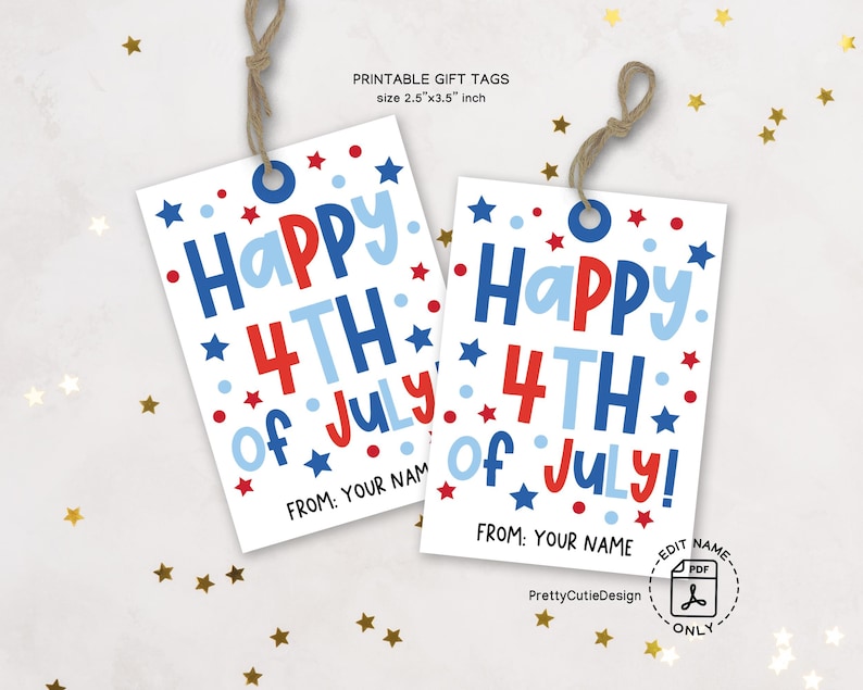 Printable 4th of July gift tag with bold red, white and blue lettering, star accents and editable "From: Your Name" field, perfect for party favors