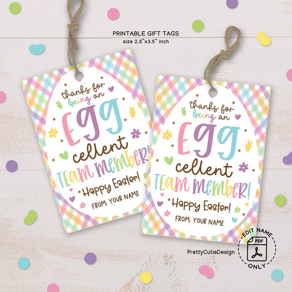 Easter Gift Tag Printable, Eggcellent Team Member Gift Tag, Easter Egg Team Appreciation, Easter Coworker Gift Tags, Easter Treat Tags