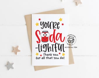 Soda-lightful Teacher Appreciation Card Printable, Thank You Card for Teacher Week, Fun Pun Gift, Cute Instant Download Greeting