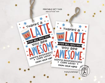 Respiratory Care Week Gift Tags Printable: Thanks a Latte Appreciation for RT Staff