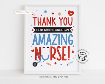 Thank You Amazing Nurse Sign Printable, Nurses Week Wall Art, Appreciation Gift Decor, Instant Download for Nurse Office or Breakroom