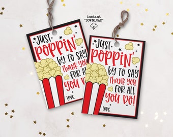 Just Poppin By To Say Thanks For All You Do, Printable Teacher Appreciation Week Gift Tag, Teacher and Staff Popcorn Appreciation Gift Tag,