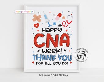 Happy CNA Week Printable Sign, Certified Nursing Assistant Appreciation Wall Art, Thank You CNA Decor, Instant Download Nurse Gift