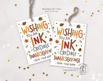 Thanksgiving Gift Tags Printable: INK-credible Pen Favor Labels for Teacher, Coworker, or Classroom Gifts