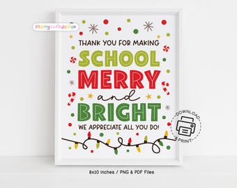 Christmas Appreciation Sign Printable, Thank You for Making This School Merry and Bright, Holiday Lounge Room Sign, Christmas Thank You Sign