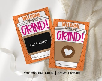 Back to School Teacher Coffee Gift Card Printable, First Day of School Coffee Teacher Gift Card Holder, Welcome Back to the Grind