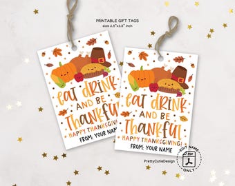 Thanksgiving Gift Tags Printable: Eat Drink & Be Thankful (PDF)