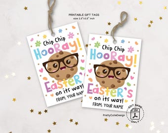 Easter Gift Tags Printable, Chip Chip Hooray Easter’s On Its Way, Cute Cookie Tags, Kids Classroom Favor Tags, Easter Treat Bag Tags