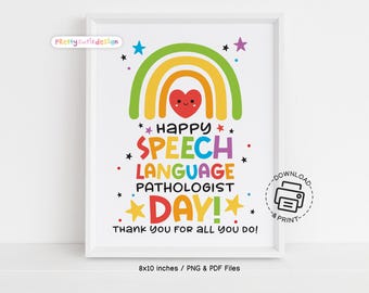 Happy Speech Language Pathologist Day Sign, SLP Appreciation Printable Wall Art, Rainbow Thank You Poster for Clinic or Office Decor