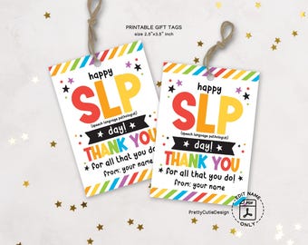 SLP Gift Tag Printable, Happy Speech Language Pathologist Day Tag, Rainbow Thank You Gift Tag for SLP Appreciation Instant Download