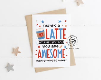 Thanks a Latte Nurse Card Printable, Nurses Week Appreciation Card, Coffee Pun Thank You Card, Instant Download for Healthcare Workers